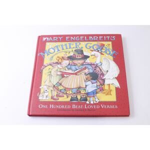 Mary Englebright, Mother Goose, 100, Best Love Verses, 2005, Picture Book, Vinta